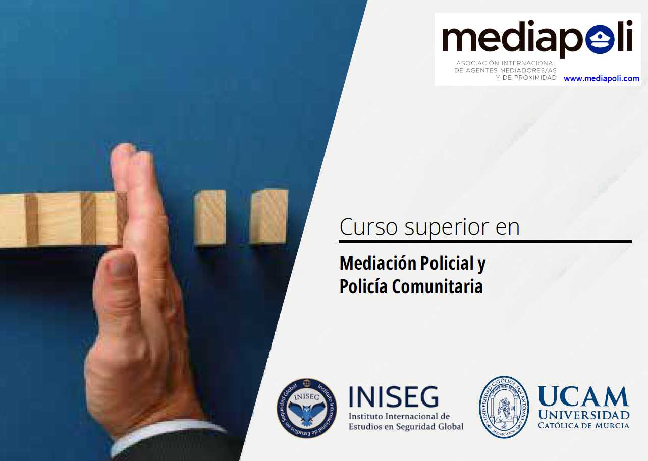 MEDIAPOLI COLABORA EN UN CURSO SUPERIOR EN MEDIACIÓN POLICIAL Y POLICÍA